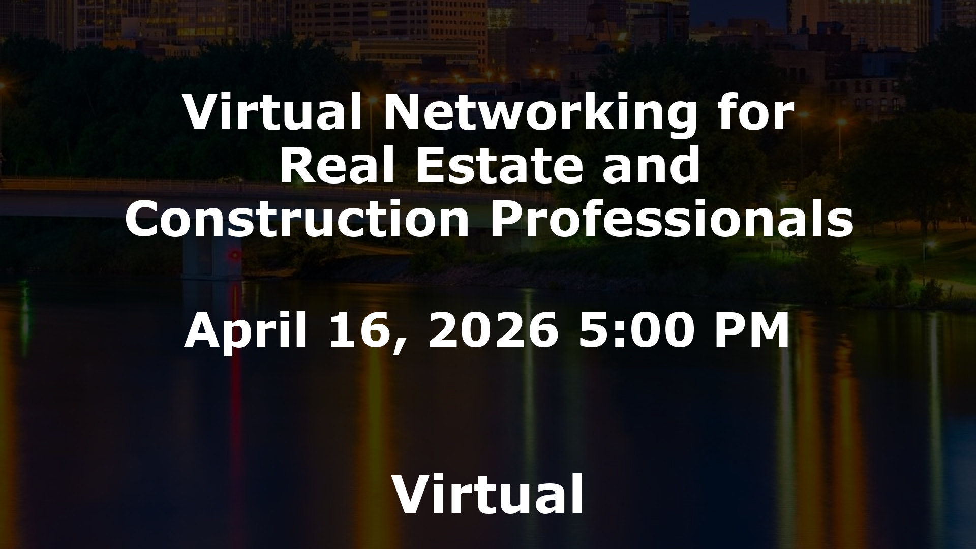 Virtual Networking for Real Estate and Construction Professionals event image